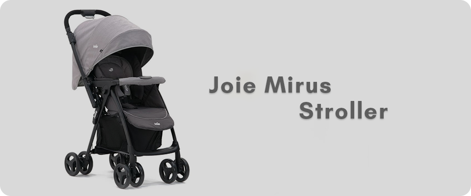 Joie Mirus Stroller