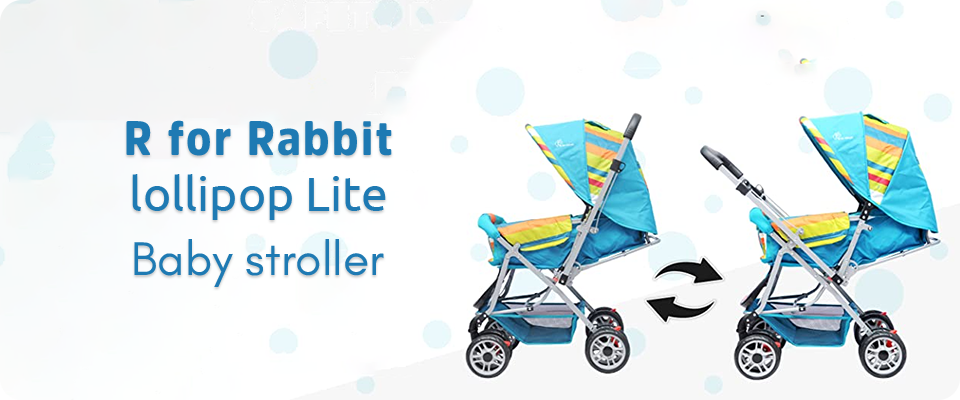 R for Rabbit lollipop Lite Baby stroller