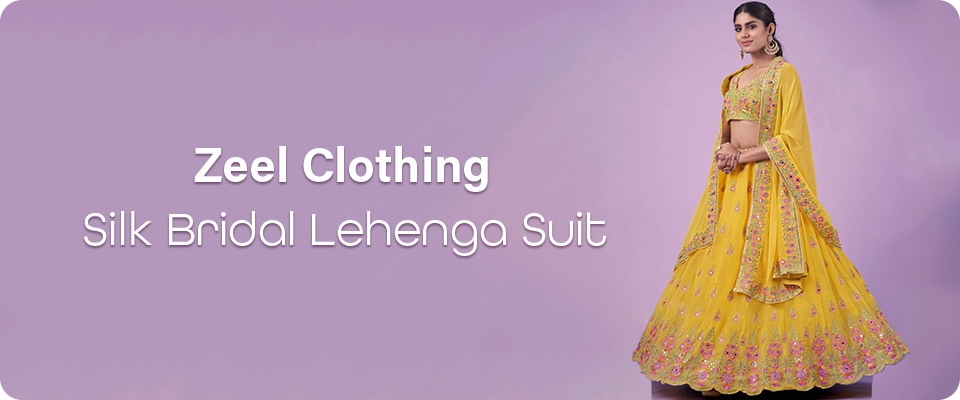 Zeel Clothing Silk Bridal Lehenga Suit