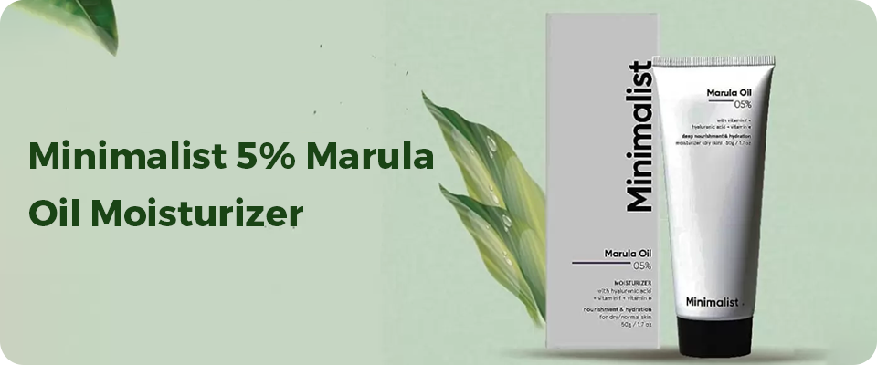 Minimalist 5% Marula Oil Moisturizer
