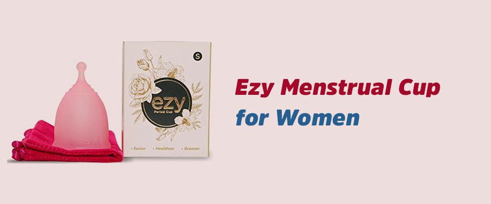 Ezy Menstrual Cup for Women