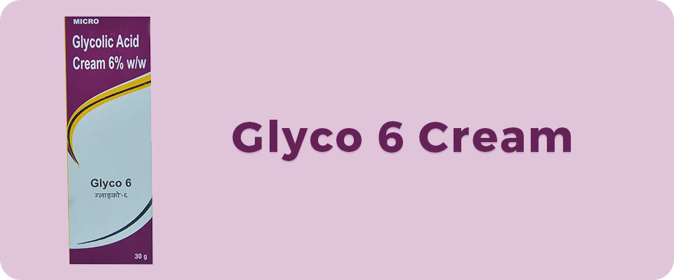 Glyco 6 Cream