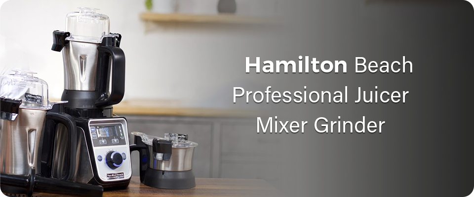 https://www.hellonaari.com/wp-content/uploads/2023/04/Hamilton-Beach-Professional-Juicer-Mixer-Grinder-1.png