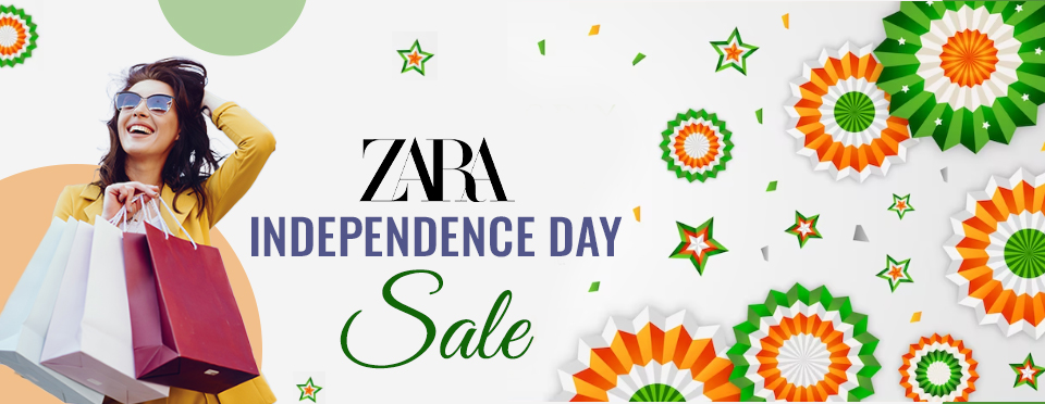 Zara Independence Day Sale