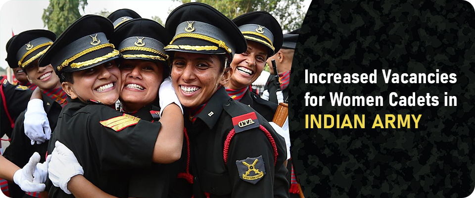 Increased Vacancies for Women Cadets in Indian Army at NDA