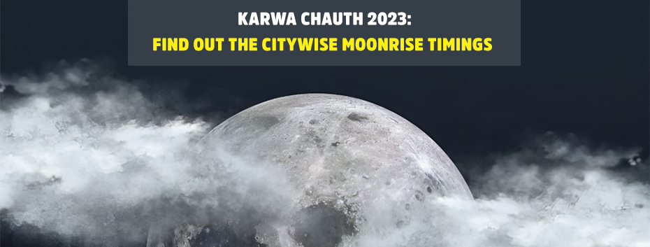 Karwa Chauth 2023: Find out the Citywise Moonrise Timings