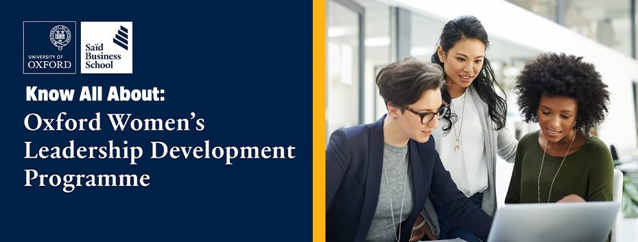 Know All About the Oxford Women’s Leadership Development Program