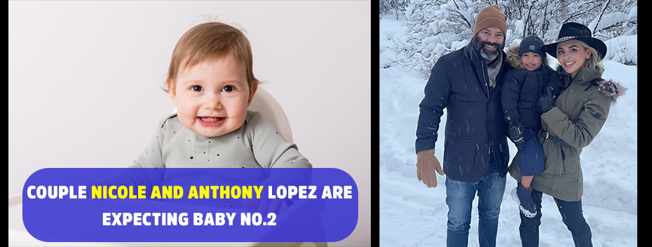 Couple Nicole and Anthony Lopez Expecting Baby No.2 