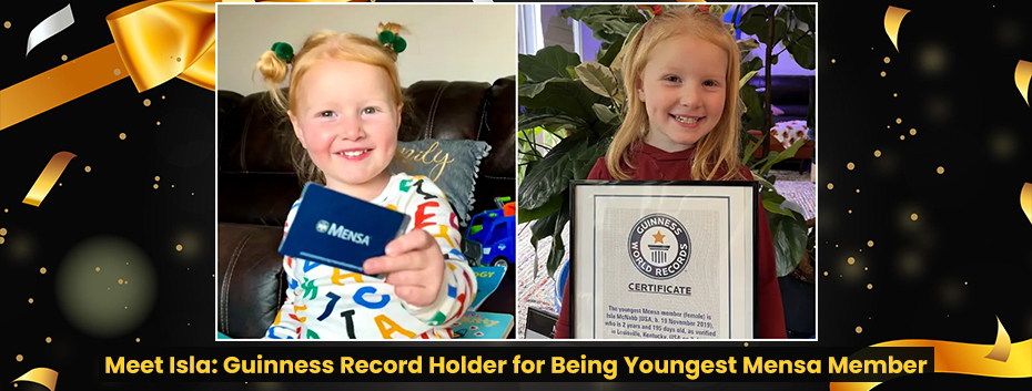 Meet Isla: Guinness Record Holder for Being Youngest Mensa Member